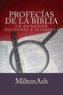 Profecias de la Biblia: Un mundo de ficciones e ilusiones