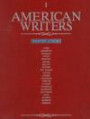 American Writers : Selected Authors