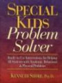 Special Kids Problem Solver : Ready-to-Use Interventions for Helping All Students with Academic, Behavioral, and Physical Problems