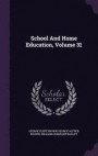 School and Home Education, Volume 31