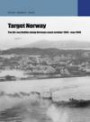 Target Norway: The Air-Sea Battles Along Norways Coast October 1944 - May 1945