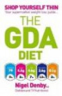 The GDA Diet: Shop Yourself Thin - Your Supermarket Weight Loss Guide