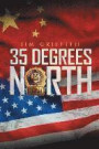 35 Degrees North