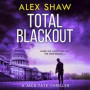 Total Blackout: A gripping, breathtaking, fast-paced SAS action adventure thriller you won't be able to put down (A Jack Tate SAS Thriller, Book 1)