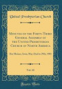Minutes of the Forty-Third General Assembly of the United Presbyterian Church of North America, Vol. 10