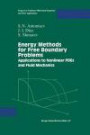 Energy Methods for Free Boundary Problems: Applications to Nonlinear PDEs and Fluid Mechanics (Progress in Nonlinear Differential Equations and Their Applications)