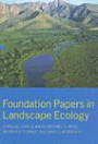 Foundation Papers in Landscape Ecology