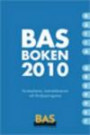 BAS-boken 2010 : kontoplanen, instruktionerna och fördjupningarna