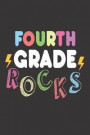 Fourth Grade Rocks: 6x9 Notebook, Ruled, Rocker, Back to School, Fourth Grade Class, Workbook for Teachers & Students