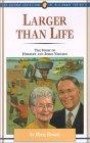 Larger Than Life: The Story of Herbert and Jessie Nehlsen (Junior Jaffray Collection of Missionary Stories)