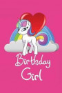 Birthday Girl: Favorite Blank Book to Write in You Love Diary Journal for Leisure -110 Lined Pages