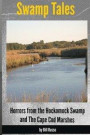 Swamp Tales: Horrors from the Hockomock Swamp and the Cape Cod Marshes