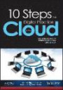 10 Steps to a Digital Practice in the Cloud: New Levels of CPA Workflow Efficiency