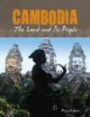 Cambodia: The Land and Its People