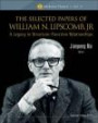 The Selected Papers of William N Lipscomb, Jr. : A Legacy in Structure-Function Relationships (Icp Selected Papers)
