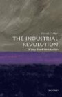 The Industrial Revolution: A Very Short Introduction (Very Short Introductions)