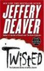 Twisted: The Collected Stories of Jeffery Deaver