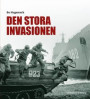 Den stora invasionen : svenskt operativt tänkande under det kalla kriget