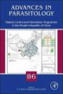 Malaria Control and Elimination Program in the People's Republic of China, Volume 86 (Advances in Parasitology)