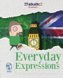 Everyday Expressions: Expresiones diarias del idioma inglés