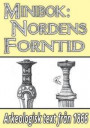 Minibok: Kulturens utveckling i Nordens forntid ? Återutgivning av text från 1866