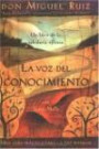 La voz del conocimiento: The Voice of Knowledge, Spanish-Language Edition
