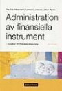 Administration av finansiella instrument : kunskap för finansiell rådgivnin