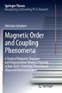 Magnetic Order and Coupling Phenomena: A Study of Magnetic Structure and Magnetization Reversal Processes in Rare-Earth-Transition-Metal Based Alloys and Heterostructures (Springer Theses)