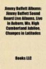 Jimmy Buffett Albums: Jimmy Buffett Sound Board Live Albums