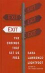 Exit: The Endings That Set Us Free (Thorndike Press Large Print Nonfiction Series)