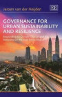 Governance for Urban Sustainability and Resilience: Responding to Climate Change and the Relevance of the Built Environment