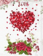 Love: College Ruled Paper with a BW hearts illustrations on each page that can be colored- 8.5 x 11- 150 Pages, Perfect for