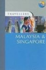 Travellers Malaysia & Singapore, 3rd (Travellers - Thomas Cook)