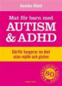 Mat för barn med autism och ADHD
