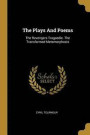 The Plays And Poems