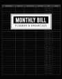 Monthly Bill Planner & Organizer: Planning Budgeting Record, Bill Payment Planner, Money Organizer, Debt Tracker, Money Debt Tracker, Expense Finance