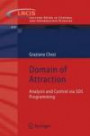 Domain of Attraction: Analysis and Control via SOS Programming (Lecture Notes in Control and Information Sciences)