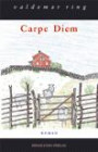Carpe Diem : fortsatt kamp för livskvalitet : roman