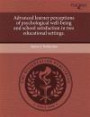 Advanced learner perceptions of psychological well-being and school satisfaction in two educational settings