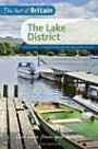Best of Britain - Lake District: Accessible, Contemporary Guides By Local Experts (The Best of Britian)