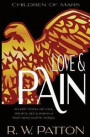Love & Pain: An epic novel of politics, love, sex, & war in a Post-Apocalyptic world