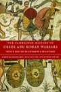 The Cambridge History of Greek and Roman Warfare: Volume 2, Rome from the Late Republic to the Late Empire