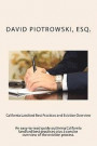 California Landlord Best Practices and Eviction Overview: An Easy-to-Read Guide Outlining Best Practices for California Landlords Plus a Summary of the Eviction Process