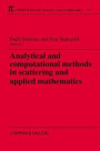 Analytical and Computational Methods in Scattering and Applied Mathematics