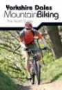 Yorkshire Dales Mountain Biking: The North Dale