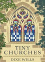 Tiny Churches