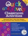 Quick & Lively Classroom Activities Book & CD-ROM: Meaningful Ways to Keep Kids Engaged During Transition Time, Downtime, or Anytime