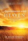 Appointments with Heaven: The True Story of a Country Doctor, His Struggles with Faith and Doubt, and His Healing Encounters with the Hereafter (Christian Large Print Originals)