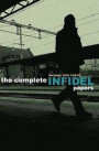 The Complete Infidel Papers: 2014 - 2016