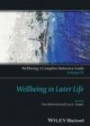 Wellbeing: A Complete Reference Guide, Wellbeing in Later Life (Volume IV)